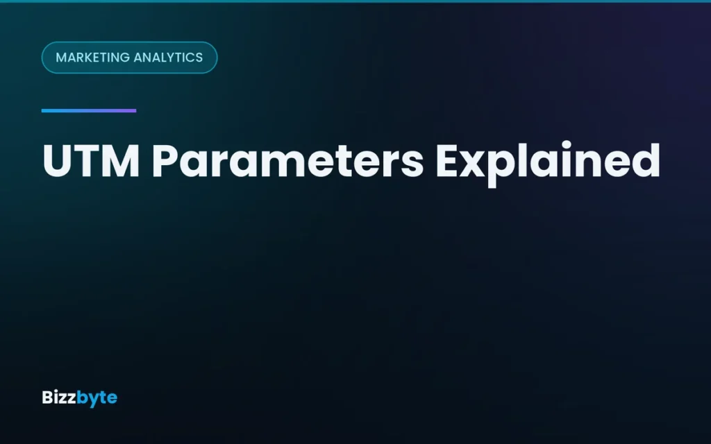 UTM Parameters Explained