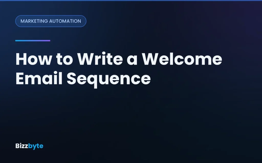 How to Write a Welcome Email Sequence
